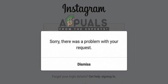 Sorry There was a Problem with your Request in Instagram